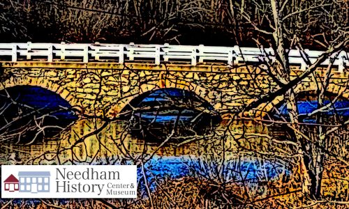 Needham History: Water Under the Bridge