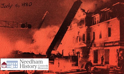 Needham History: The Kingsbury Block Fire