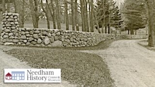 Needham History: Who Doesn’t Love a Wall?