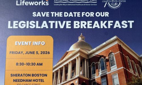 Charles River Center, Lifeworks and Riverside to host legislative breakfast on June 5